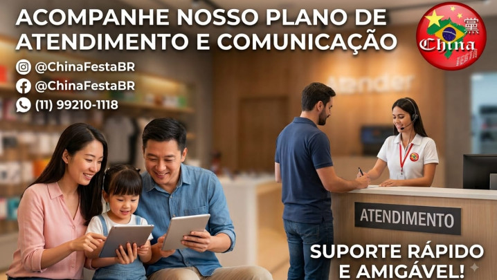 Atendimento China Festa e Redes Sociais